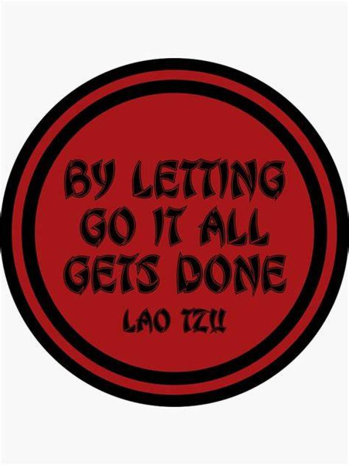 By letting it go lao tzu?