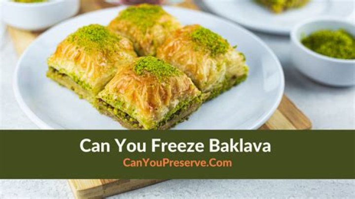 Can we freeze baklava?