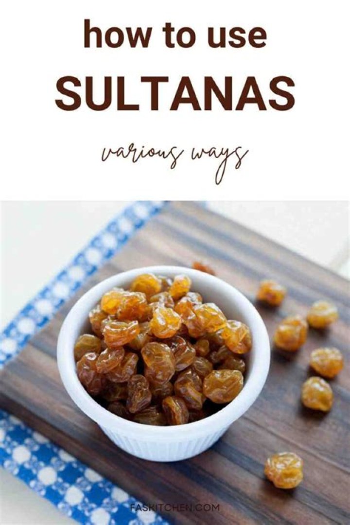 How sultanas are made?