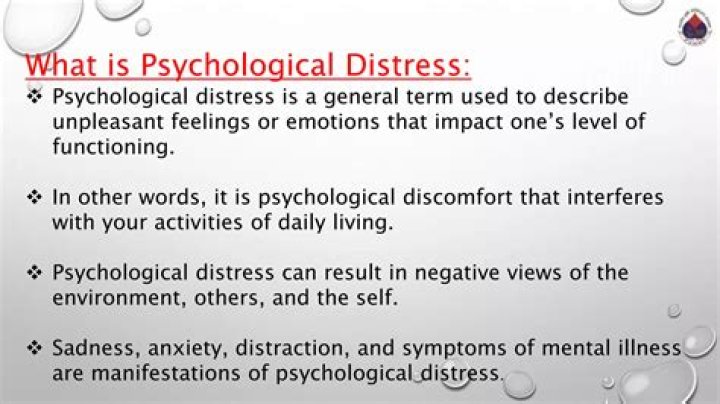 What is psychological distress?