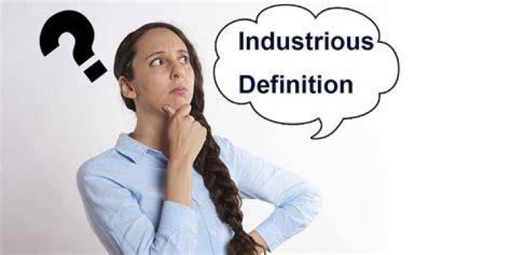 Who does industrious mean?