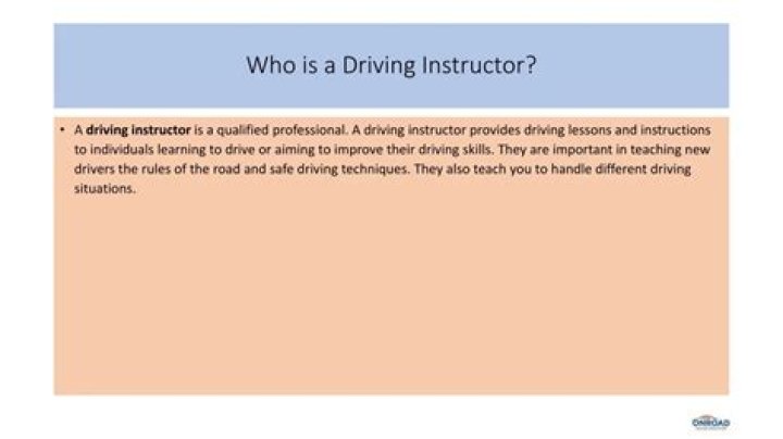 Who is a driving instructor?